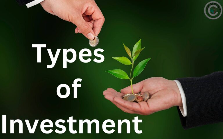 Types of Investments: A Complete Overview