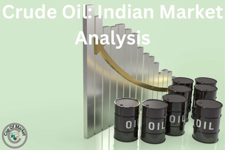 crude oil: Indian market analysis