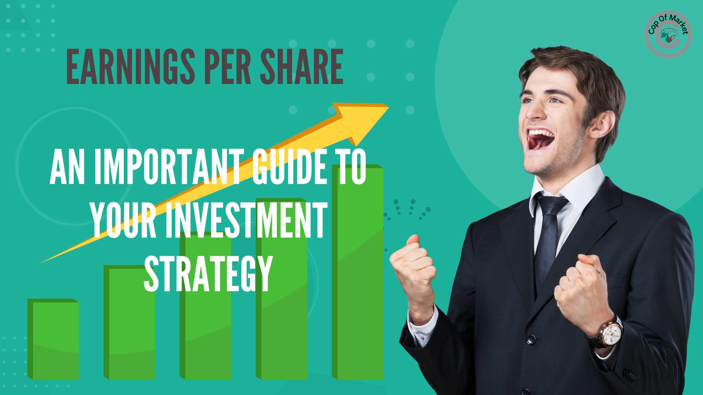 "Earnings Per Share (EPS): An Important Guide to Your Investment Strategy"