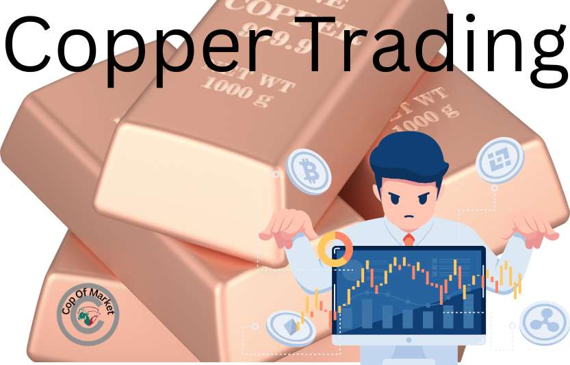 Copper Trading के लिए सर्वोत्तम उपकरण और प्लेटफ़ॉर्म: एक Comprehensive गाइड